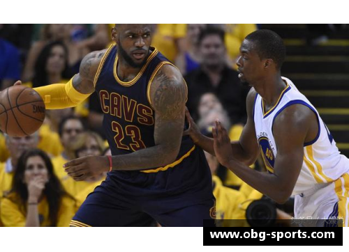NBA历史上与詹姆斯多次交锋的对手及其影响